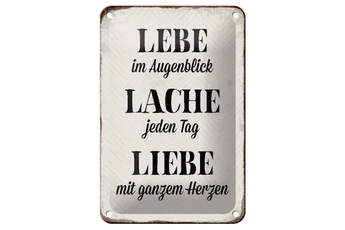 Femer GmbH Metallschild Spruch 12x18cm Lebe Lache jeden Tag Liebe, (1 St), gewölbte Oberfläche, abgerundete Ecken, umgeschlagene Kanten