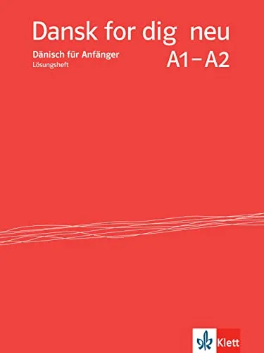 Dansk for dig neu A1-A2: Dänisch. Lösungsheft (Dansk for dig neu: Dänisch)