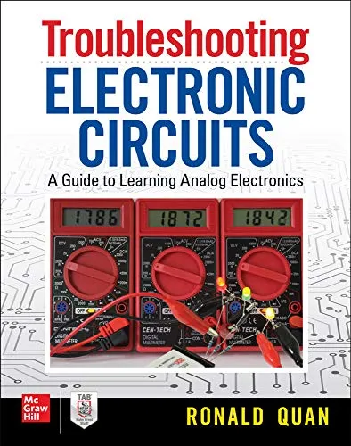 Produktbild Troubleshooting Electronic Circuits: A Guide to Learning Analog Electronics