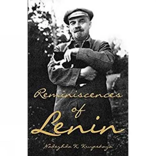 Nadezhda Konstantinova Krupsk Reminiscences Of Lenin (Taschenbuch)