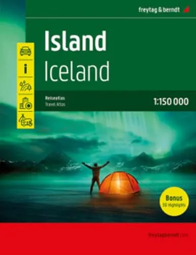 Island Reiseatlas 1:150.000 - Spiralbindung - Freizeit, Haus & Garten - Entdecken Sie 30 Highlights und die besten Camping- und Stellplätze in Island für Ihr Abenteuer!