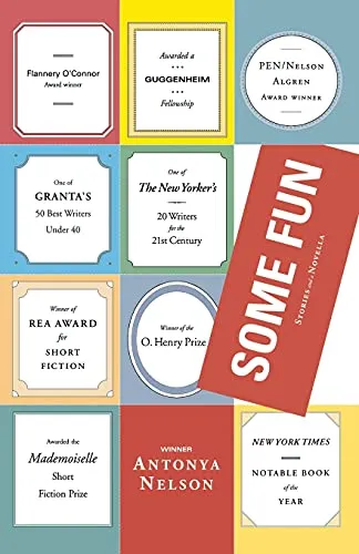 Some Fun: Stories and a Novella