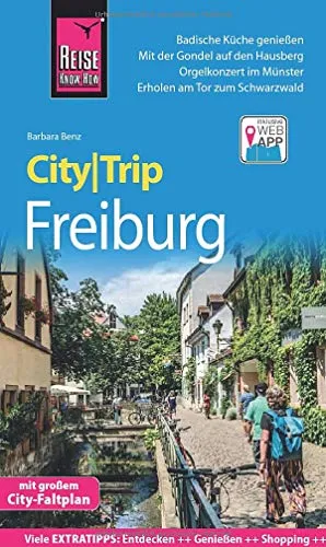 Reise Know-How CityTrip Freiburg: Reiseführer mit Stadtplan und kostenloser Web-App