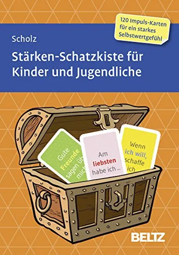 Stärken-Schatzkiste für Kinder und Jugendliche von Beltz