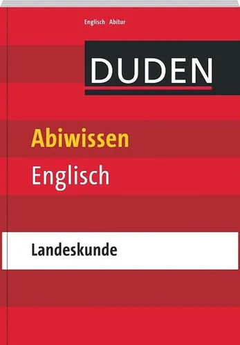 Abiwissen Englisch - Landeskunde (Duden - Abiwissen) Ulrich Bauer
