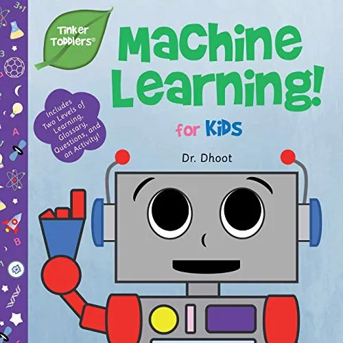 Produktbild Machine Learning for Kids (Tinker Toddlers )