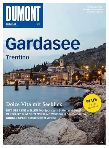 DuMont Bildatlas Gardasee, Trentino: Dolce Vita mit Seeblick