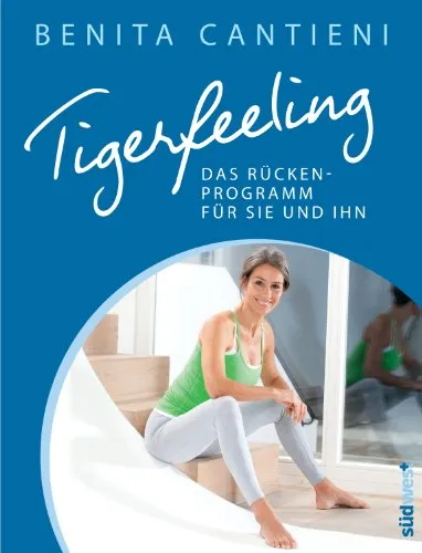 Tigerfeeling Rückenprogramm für Sie und Ihn - Rückenbeschwerden: Effektives Programm zur Linderung von Rückenschmerzen, ideal für Paare, die gemeinsam aktiv werden möchten.