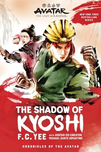 Avatar, the Last Airbender: The Shadow of Kyoshi (Chronicles of the Avatar, 2, Band 2)