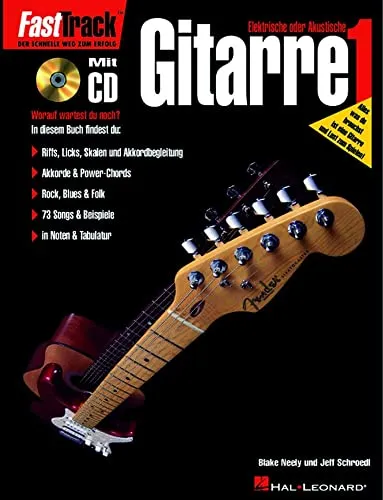 Elektrische oder Akustische Gitarre: Schule zum Selbststudium mit Audio-CD