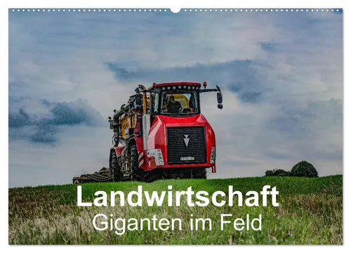 Simon Witt | Landwirtschaft - Giganten im Feld (Wandkalender 2026, DIN A2) - Erleben Sie moderne Traktoren bei der Ernte! 14 Seiten voller beeindruckender Aufnahmen, ideal für Landwirtschafts- und Naturfreunde. Ein Blickfang für jedes Zuhause.