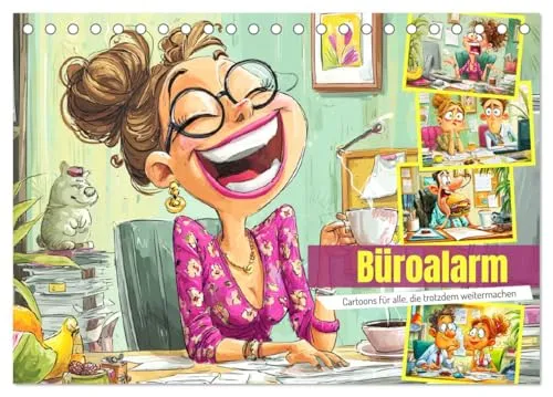 Büroalarm. Cartoons für alle, die trotzdem weitermachen (Tischkalender 2026 DIN A5 quer), CALVENDO Monatskalender: Ein witziger Cartoon-Kalender für ... Büro durchhalten müssen (CALVENDO Menschen)
