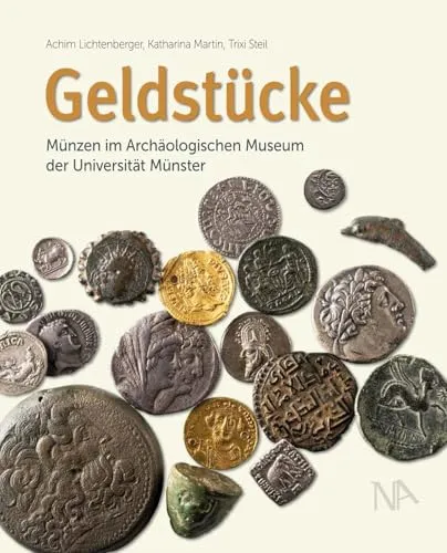 Geldstücke: Münzen im Archäologischen Museum der Universität Münster