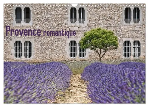 Provence romantique Wandkalender 2026 - Kalender mit malerischen Fotografien aus der Provence, ideal für Reisefans und Liebhaber schöner Landschaften. Format: DIN A3 quer.