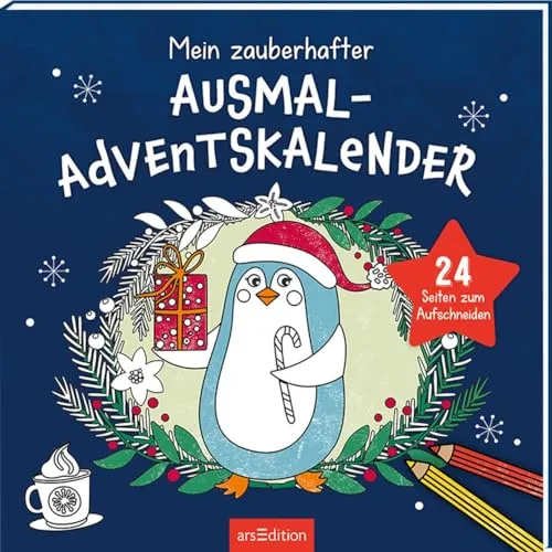 Mein zauberhafter Ausmal-Adventskalender: 24 Seiten zum Aufschneiden | Ein Adventskalender mit 24 Malvorlagen und Bastelideen für alle Malfans