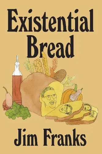 Jim Franks Existential Bread (Taschenbuch) (US IMPORT)