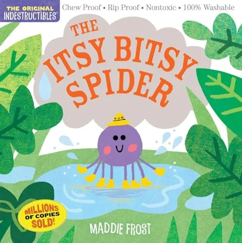 Indestructibles: Itsy Bitsy Spider: Chew Proof - Rip Proof - Nontoxic - 100% Washable (Book for Babies, Newborn Books, Safe to Chew)