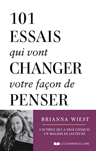 essais qui vont changer votre façon de penser 101
