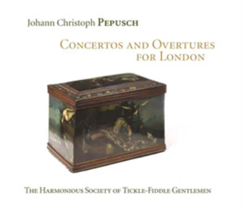 John Christopher Pe Johann Christoph Pepusch: Concertos and Overtures for L (CD)