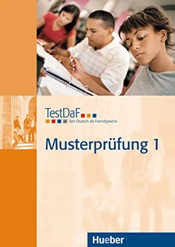 TestDaF Musterprüfung 1: Test Deutsch als Fremdsprache.Deutsch als Fremdsprache / Heft mit Audio-CD