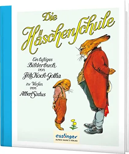 Die Häschenschule: Ein lustiges Bilderbuch