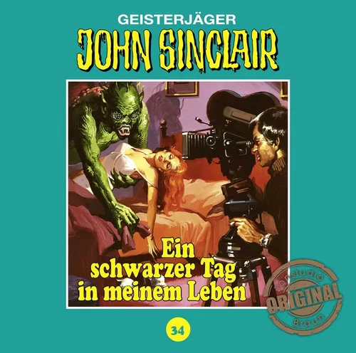John Sinclair Tonstudio Braun - Folge 34: Ein schwarzer Tag in meinem Leben