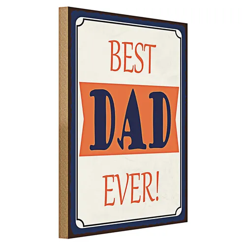 Holzschild Spruch 40x30cm best DAD ever bester Vater