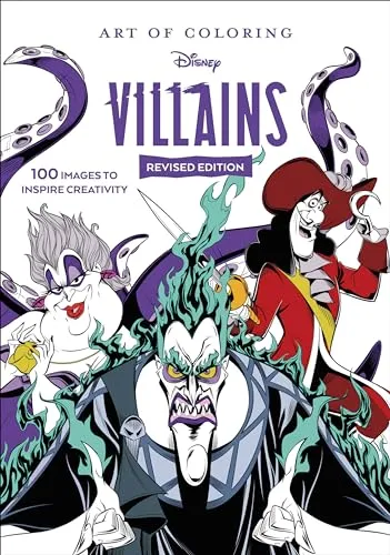 Art of Coloring: Disney Villains: 100 Images to inspire creativity