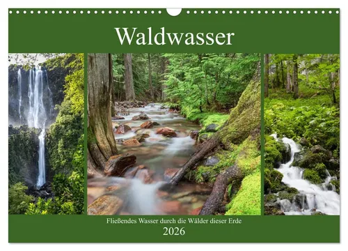 Waldwasser Wandkalender 2026 DIN A3 quer - Monatskalender mit erfrischenden Motiven von fließendem Wasser im Wald. Ideal für Naturliebhaber und als dekorativer Wandschmuck.