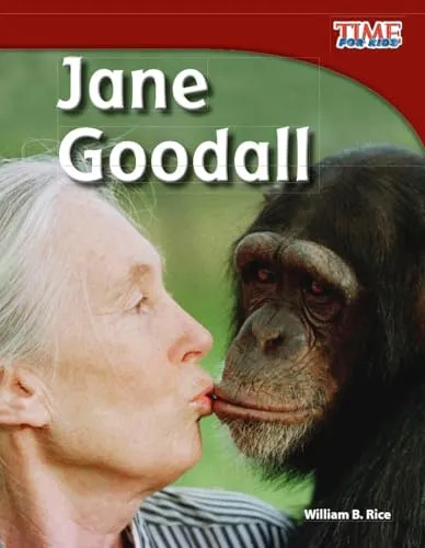 Jane Goodall (Time for Kids Nonfiction Readers)
