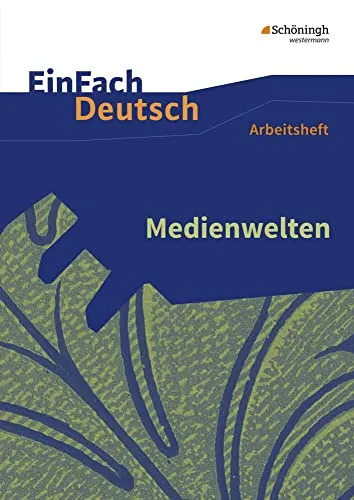 EinFach Deutsch von Westermann Bildungsmedien Verlag GmbH