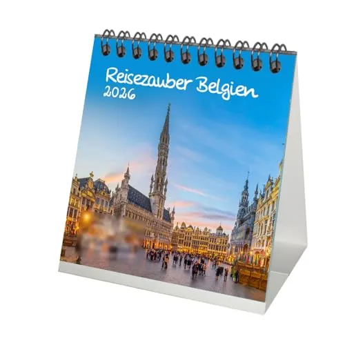 Seelenzauber Reisezauber Belgien Tischkalender 10cm x 10cm für 2026 Urlaub Brüssel Tulpen