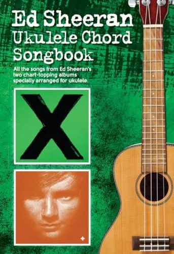 Ed Sheeran Ukulele Chord Songbook