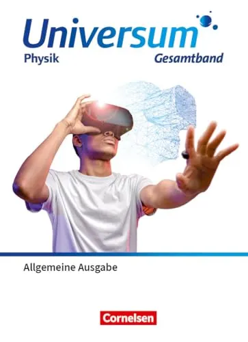 Cornelsen Universum Physik Gesamtband 2025 - Schulbuch für Gymnasien, umfassende Inhalte zur Physik für das neue Curriculum ab 2025.