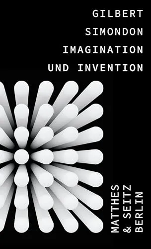 Imagination und Invention: Erkenntnistheorie - Entdecken Sie die faszinierenden Konzepte der Imagination und Invention in der Erkenntnistheorie, die unser Verständnis von Kreativität und Wissen erweitern.