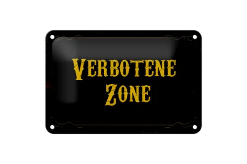 Blechschild Hinweis 18x12 cm verbotene Zone Metall Deko Schild