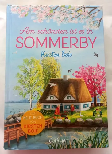 Am schönsten ist es in Sommerby ►►►UNGELESEN ° von Kirsten Boie ° Band 4