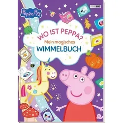 Peppa Pig: Wo ist Peppa? Mein magisches Wimmelbuch