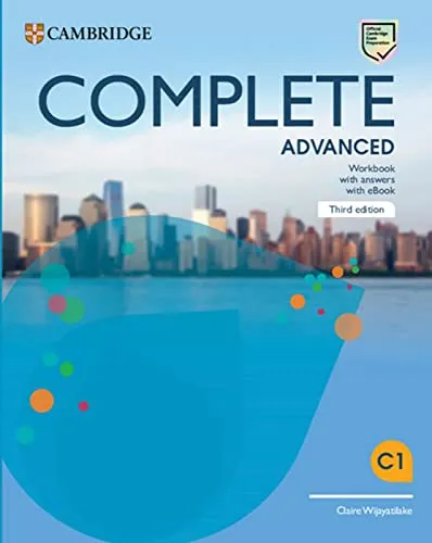 Complete Advanced: Third Edition Workbook with Answers - Fachbuch für Englischlernende, enthält Lösungen und eBook für flexibles Lernen und umfassende Vorbereitung auf Prüfungen.