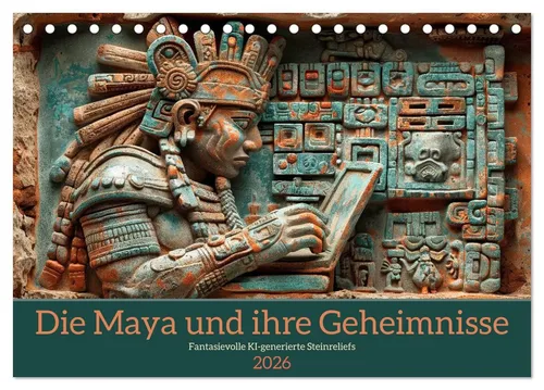 Die Maya und ihre Geheimnisse - Tischkalender 2026 - Kalender mit KI-generierten Bildern der Maya in modernen Szenarien. Hochwertiger Tischkalender, perfekt als Geschenk und um das Außergewöhnliche zu erleben. Made in Germany.