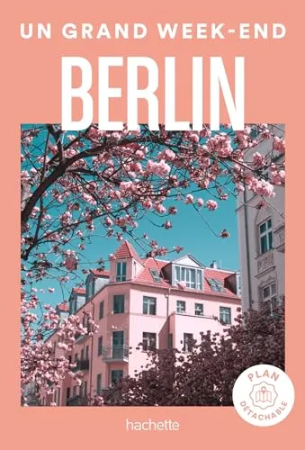 Un grand week-end à Berlin: Avec 1 plan détachable