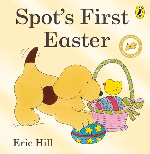 Spot's First Easter Board Book: A lift-the-flap book (Spot - Original Lift The Flap)
