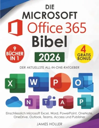 Microsoft Office 365 für Anfänger: All-in-One-Ratgeber für Excel, Word & mehr - Microsoft Powerpoint: Der umfassende Ratgeber für Einsteiger mit praktischen Tipps zu Excel, Word, PowerPoint und weiteren Office-Tools.