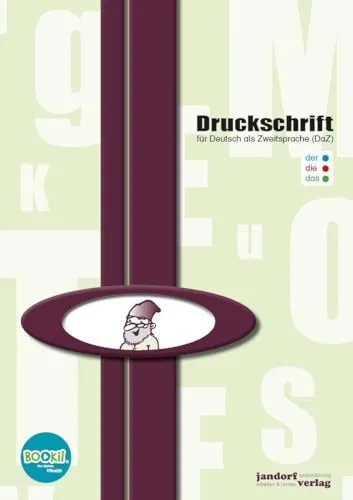Druckschrift: für Deutsch als Zweitsprache von jandorfverlag