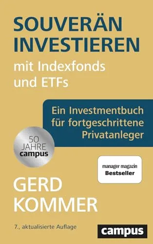 Souverän investieren mit Indexfonds und ETFs: Investmentbuch für fortgeschrittene Anleger - Hörbuch über effektives Investieren mit Indexfonds und ETFs, ideal für Privatanleger, die ihre Anlagestrategie optimieren möchten.