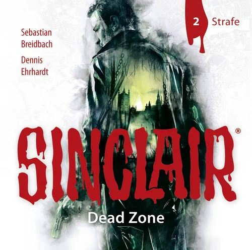 SINCLAIR - Dead Zone 02: Strafe