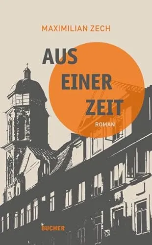 Aus einer Zeit: Roman - Unterhaltungsliteratur mit fesselnder Handlung und emotionalen Wendungen, ideal für Liebhaber tiefgründiger Geschichten.