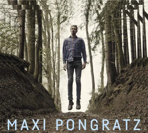 CD Maxi Pongratz Maxi Pongratz Digipack (K160)