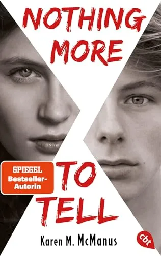 Nothing more to tell: Von der Spiegel Bestseller-Autorin von