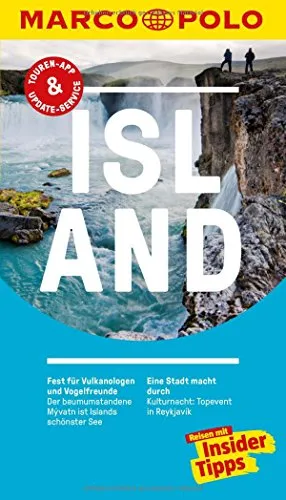 MARCO POLO Reiseführer Island: Reisen mit Insider-Tipps. Inklusive kostenloser Touren-App & Update-Service